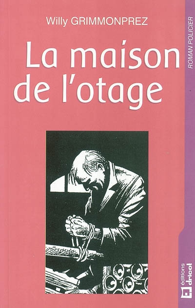 La maison de l'otage