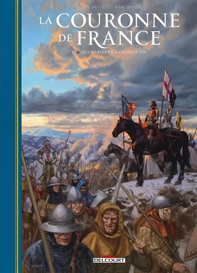 La couronne de France. Vol. 2. De Charles VII à Charles VIII