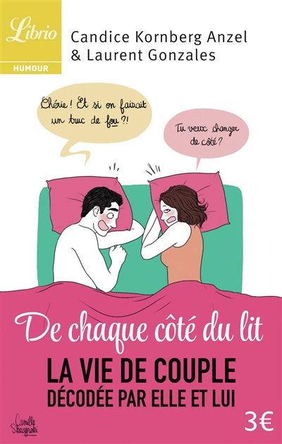 De chaque côté du lit : la vie de couple décodée par elle et lui