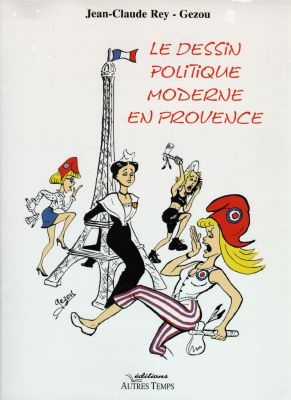 Le dessin politique moderne en Provence