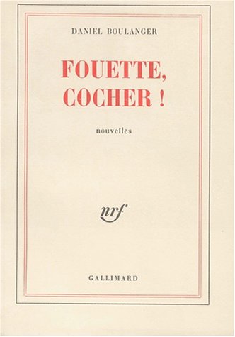 Fouette, cocher !