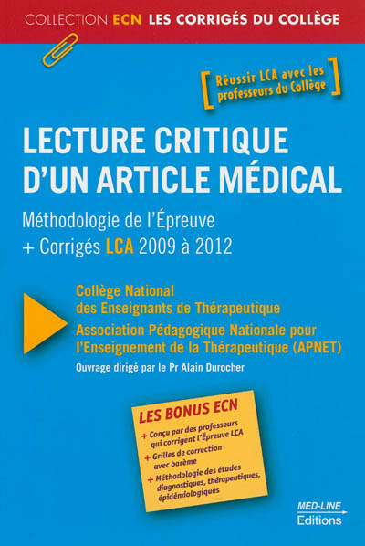 Lecture critique d'un article médical : méthodologie de l'épreuve + corrigés LCA 2009 à 2012