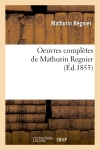 Oeuvres complètes de Mathurin Regnier (Ed.1853)