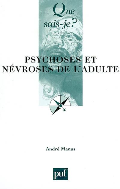 Psychoses et névroses de l'adulte