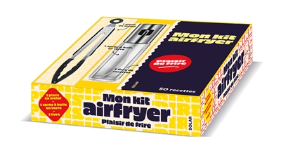 Mon kit airfryer, plaisir...