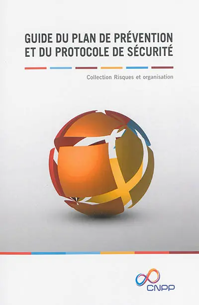 Guide du plan de prévention et du protocole de sécurité