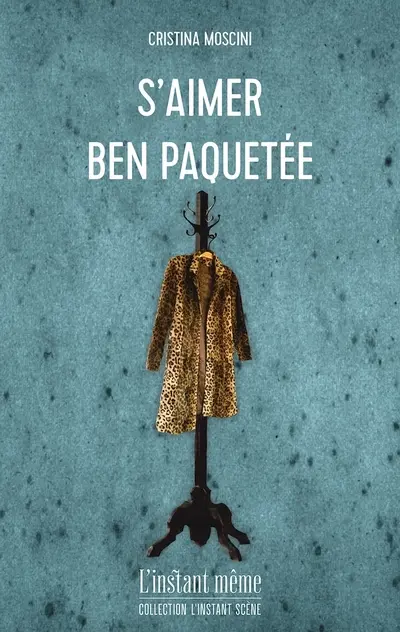S’aimer ben paquetée