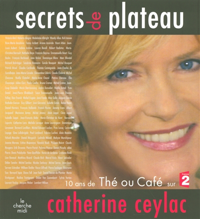 Secrets de plateau : 10 ans de Thé ou Café sur France 2