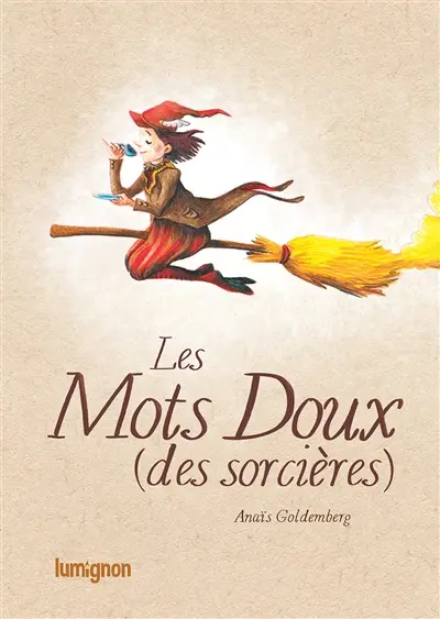 Les mots doux (des sorcières)
