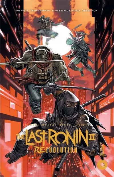 Teenage mutant ninja Turtles. The last ronin. Vol. 2. Re-Evolution