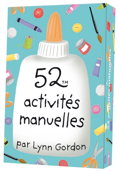 52 activités manuelles - Lynn Gordon - Librairie Mollat Bordeaux