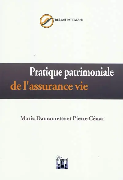 Pratique patrimoniale de l'assurance-vie