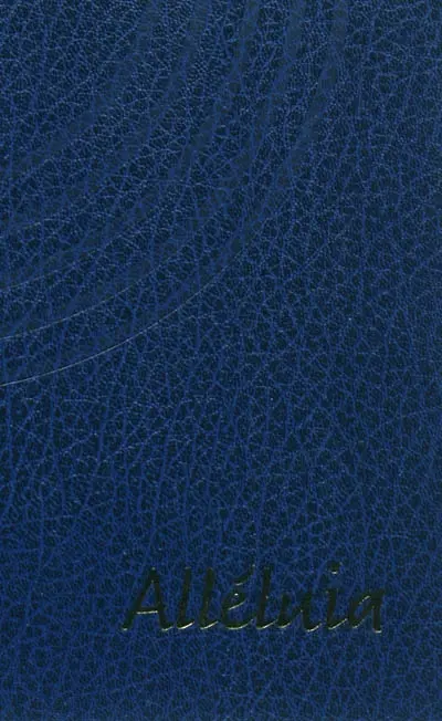 Alléluia : avec le Christ, dépasser les frontières : un recueil de chants au service des Eglises francophones