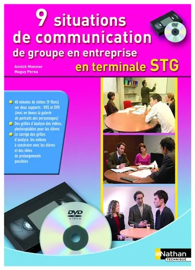 9 situations de communication de groupe en entreprise : terminale STG