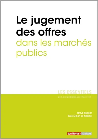 Le jugement des offres dans les marchés publics