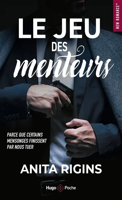 Le jeu des menteurs : parce que certains mensonges finissent par nous tuer