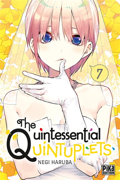 The quintessential quintuplets. Vol. 7