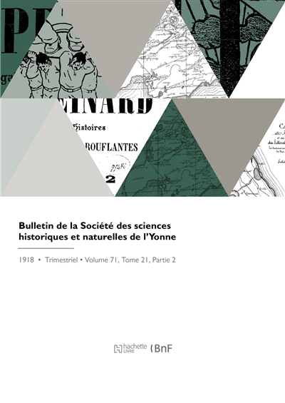 Bulletin de la Société des sciences historiques et naturelles de l'Yonne