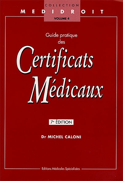 Guide pratique des certificats médicaux