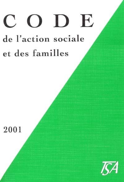 Code de l'action sociale et des familles 2001