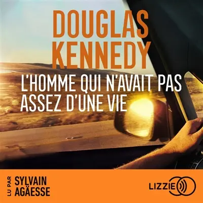 L'homme qui n'avait pas assez d'une vie