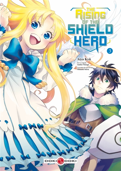 The rising of the shield hero. Vol. 3