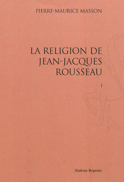 La religion de Jean-Jacques Rousseau