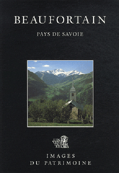 Beaufortain, pays de Savoie