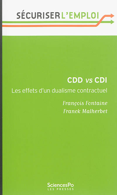 CDD vs CDI : les effets d'un dualisme contractuel