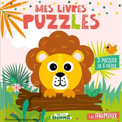 Mon P'tit Hemma : Mes Livres puzzles : Les animaux - 5 puzzles de 6 pièces