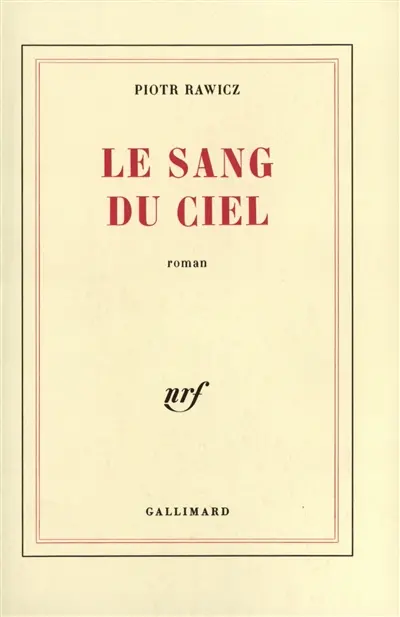Le sang du ciel