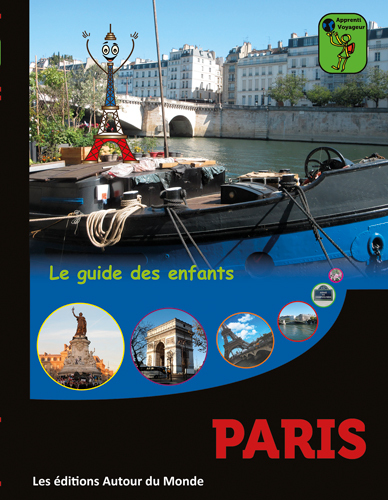 Paris : le guide des enfants