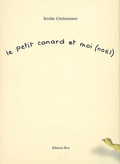 Le petit canard et moi (Noël)