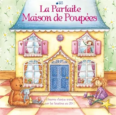 La parfaite maison de poupées