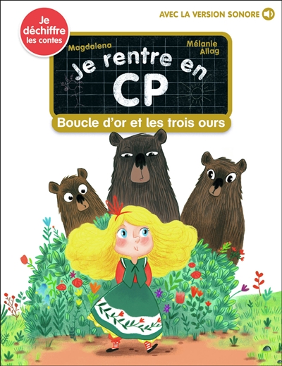 Je rentre en CP. Vol. 18. Boucle d'or et les trois ours