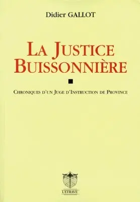 La justice buissonnière