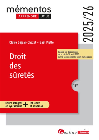 Droit des sûretés : cours intégral et synthétique + tableaux et schémas