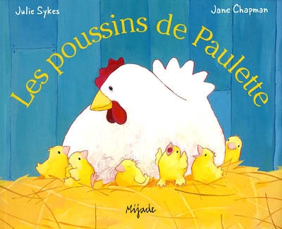 Les poussins de Paulette