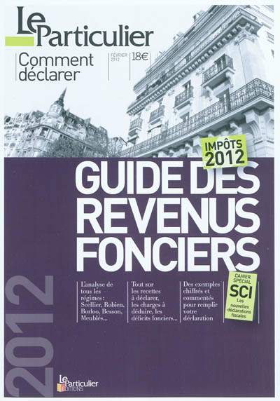 Guide des revenus fonciers : impôts 2012