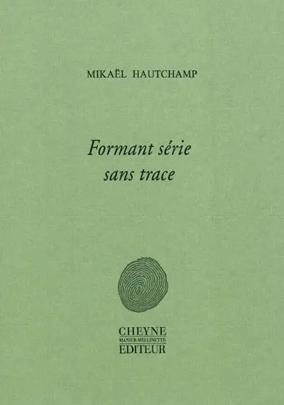 Formant récit sans trace