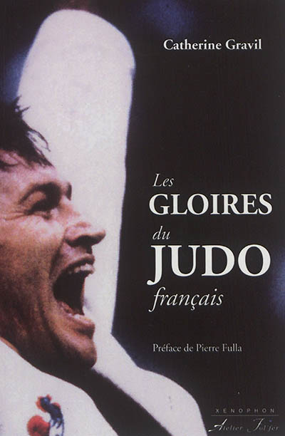 Les gloires du judo français