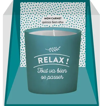 Relax ! Tout va bien se passer : mon carnet spécial bien-être