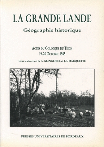 La Grande Lande :...