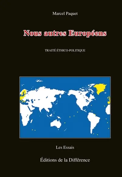 Nous autres Européens : traité éthico-politique