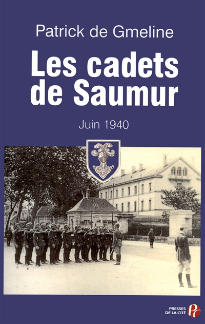 Les cadets de Saumur : juin 1940