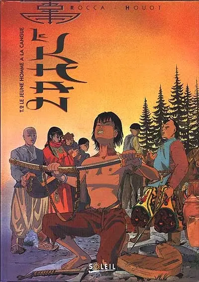 Le Khan. Vol. 2. Le jeune homme à la cangue