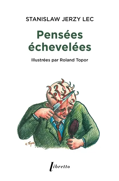 Pensées échevelées