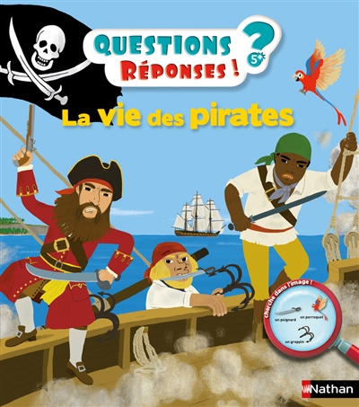 La vie des pirates - Questions réponses