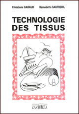 Technologie des tissus : aide-mémoire, CAP, BEP