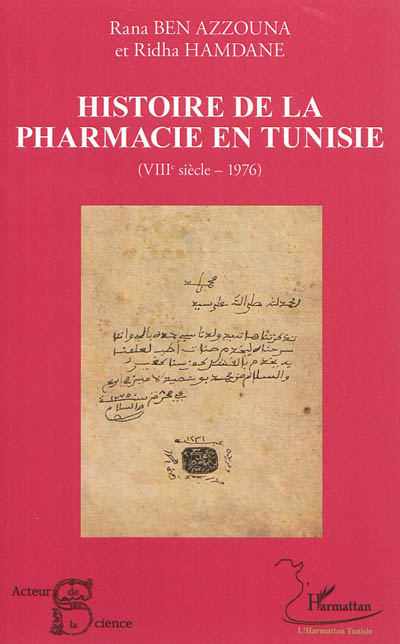 Histoire de la pharmacie en Tunisie, VIIIe siècle-1976